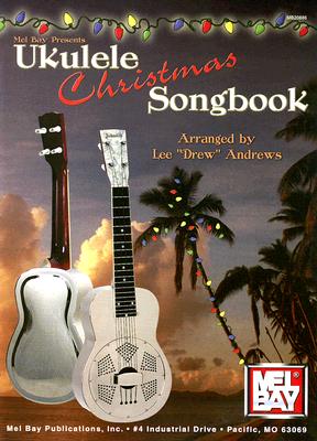 Ukulele Christmas Songbook