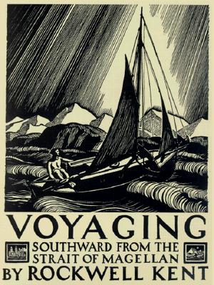 Voyaging: Southward from the Strait of