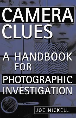 Camera Clues: A Handbook f