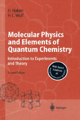 Molecular Physics and Elements of