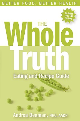 The Whole Truth Eating and Recip