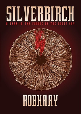 【预订】silverbirch; a tear in the fabric of the