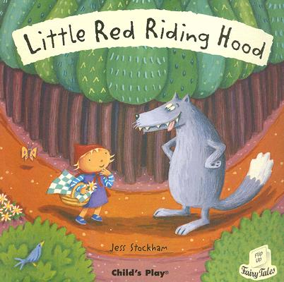 Little Red Riding Hood (Flip-Up Fairy Tales) 小红帽 