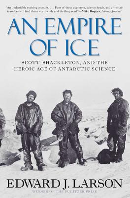An Empire of Ice: Scott, Shackleton, and txt格式下载