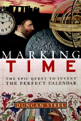 Marking Time: The Epic Quest to Inven
