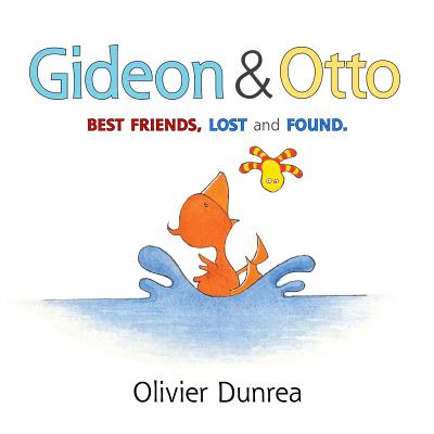 Gideon & Otto: Best Friends, Lost and