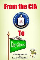 From the CIA to Easy Street