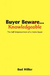 Buyer Be Knowledgable: The Self