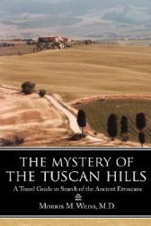 The Mystery of the Tuscan Hills: A