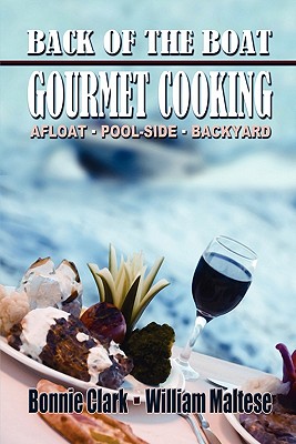 Back of the Boat Gourmet Cooking:
