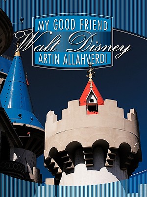 【预订】my good friend walt disney