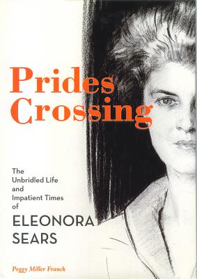 【预订】prides crossing: the unbridled life and