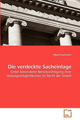 Die Verdeckte Sacheinlage