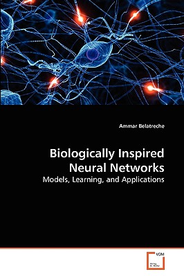 Biologically Inspired Neural