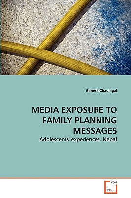 Media Exposure to Family Plannin