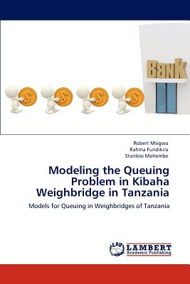 【预订】modeling the queuing problem in kibaha