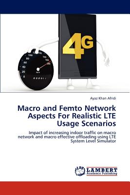 Macro and Femto Network Aspects for