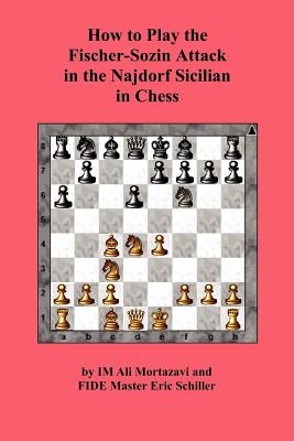 【预订】how to play the fischer-sozin attack in
