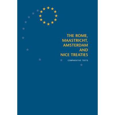 预订 Rome, Maastricht, Amsterdam, and Nice Treaties