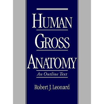 预订 Human Gross Anatomy: An Outline Text
