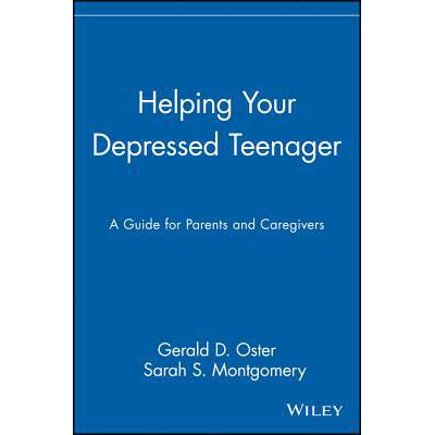 预订 Helping Your Depressed Teenager: A Guide For Parents And Caregivers [Wiley心理学]