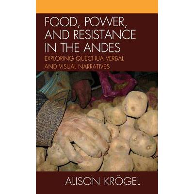 预订 food, power, and resistance in the andes: ex.