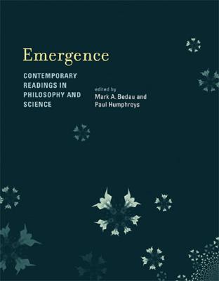 Emergence: Contemporary Readings in