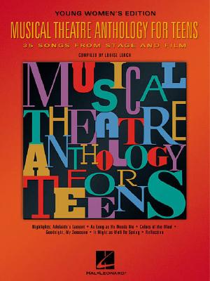 Musical Theatre Anthology for Teens,