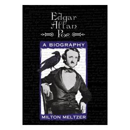 Edgar Allan Poe: A Biography