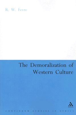 【预订】the demoralization of western culture