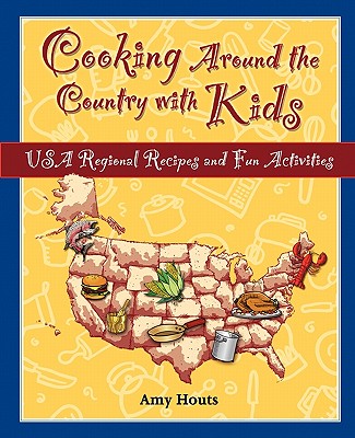 Cooking Around the Country with Kids: