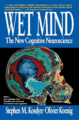Wet Mind: The New Cognitiv