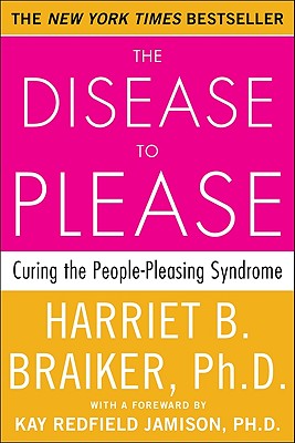 预订 The Disease to Please: Curing the People-Pleasing Syndrome 取悦病：治民悦证