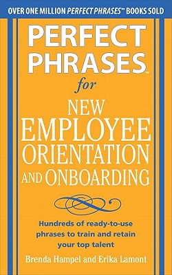 Perfect Phrases for New Employ