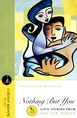 Nothing But You: Love Stories from th
