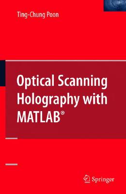 Optical Scanning Holography with