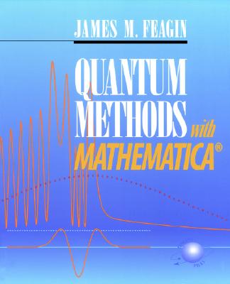Quantum Methods with Mathematica