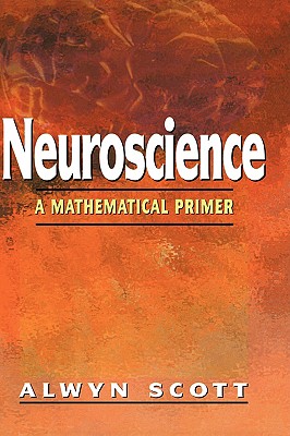 Neuroscience: A Mathematical