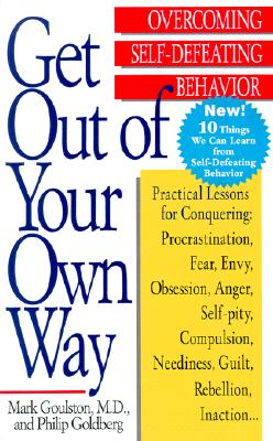 Get Out of Your Own Way: Overcoming