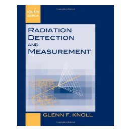 预订 辐射探测和测量 第4版 Radiation Detection And Measurement, Fourth Edition [Wiley物理和天文]