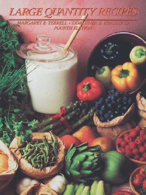 Large Quantity Recipes, 4Th