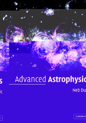 【预订】advanced astrophysics