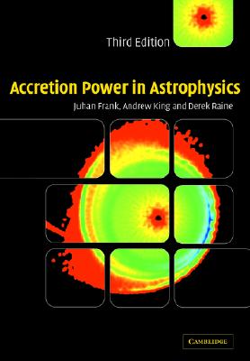 【预订】accretion power in astrophysics