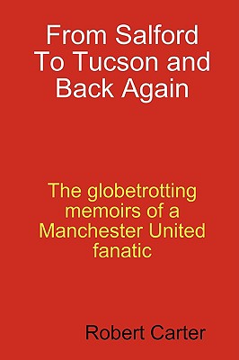 From Salford to Tucson and Back