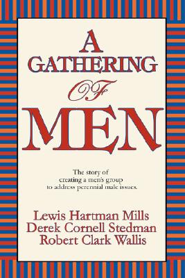 A Gathering of Men: The Story of