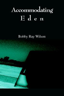 Accommodating Eden