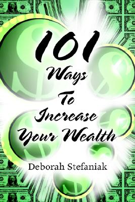 101 Ways to Increase Your Wealth