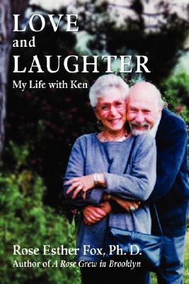 Love and Laughter: My Life with