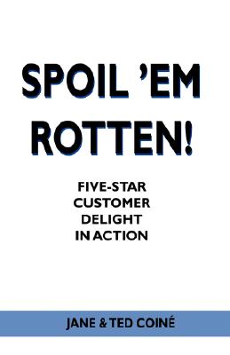 【预订】spoil em rotten!: five-star customer
