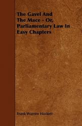 【预订】the gavel and the mace - or